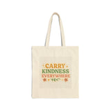 Carry Kindness Everywhere