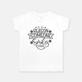 White youth t-shirt Be The Reason Someone Smiles Today with flowers and smile face