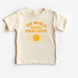The World Needs Your Light