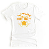 The World Needs Your Light