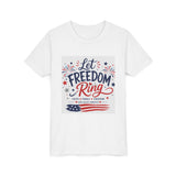 Let Freedom Ring Youth Tee — Patriotic 4th of July Kids T-Shirt