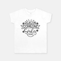 White youth t-shirt Be The Reason Someone Smiles Today with flowers and smile face