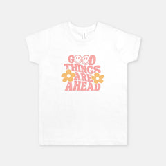 Good Things Are Ahead with pink wording and yellow flowers graphic design