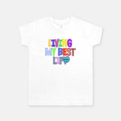 Living My Best Life Graphic Design Youth White T-Shirt in Rainbow colors