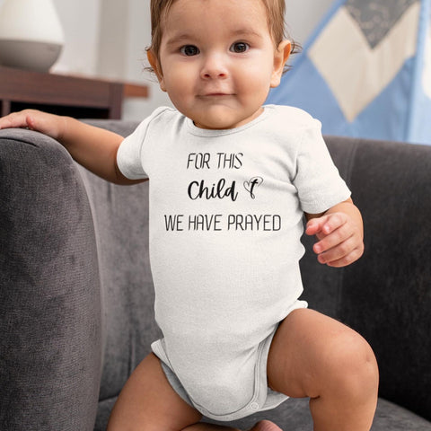 For This Child We Have Prayed Baby bodysuit